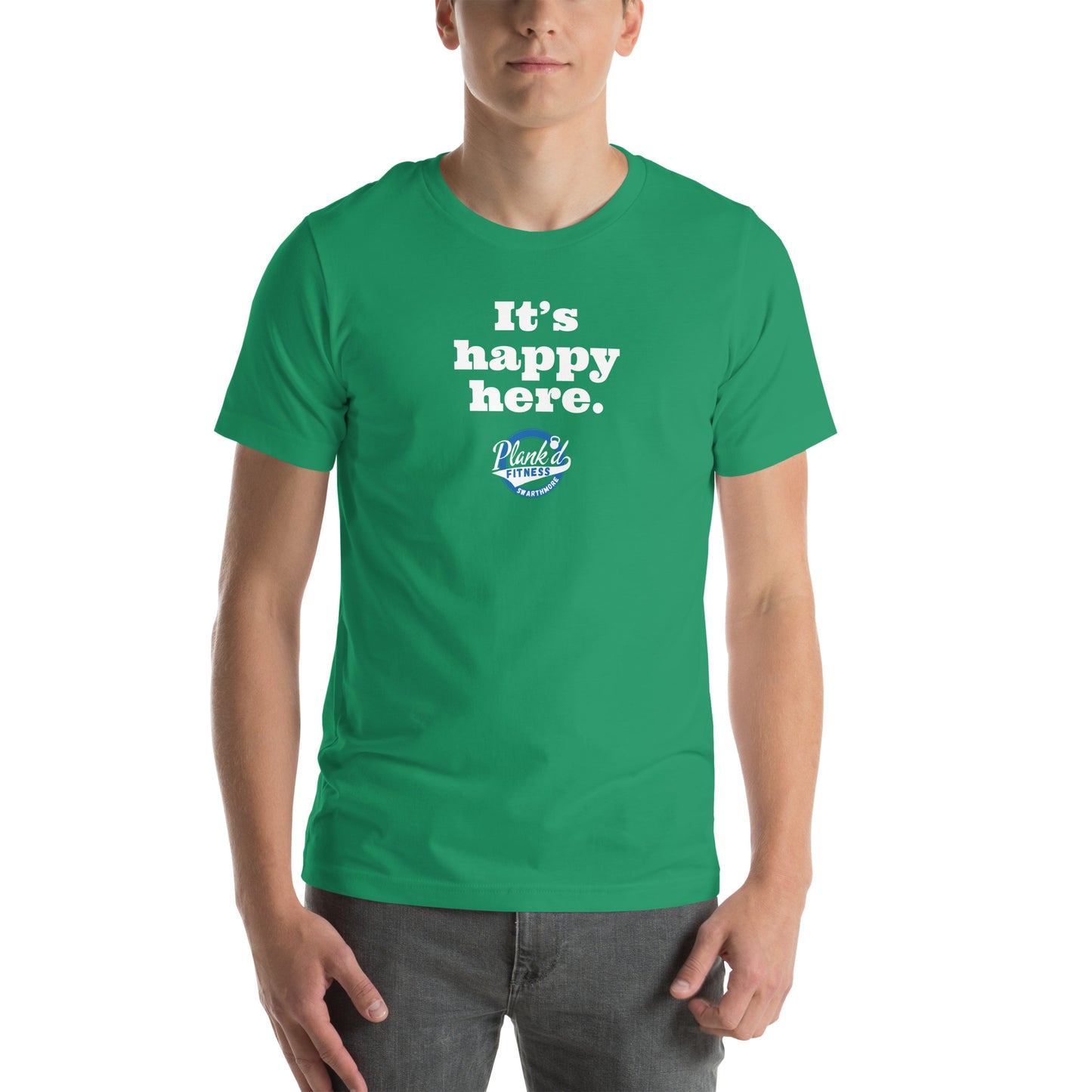 It's Happy Here Unisex TShirt